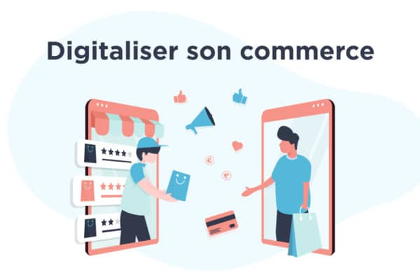 Illustration digitaliser son commerce